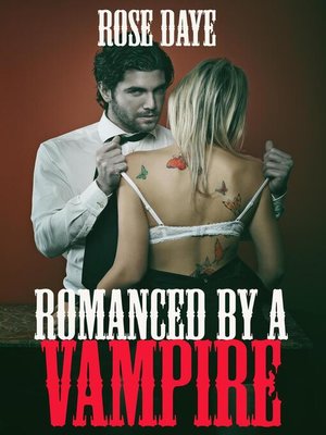 cover image of Romanced by a Vampire